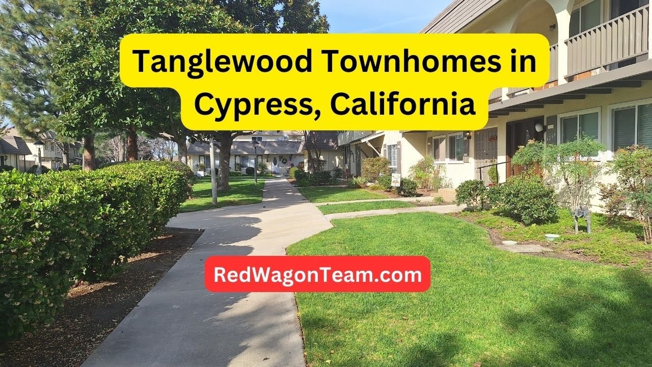Tanglewood Townhomes for Sale in Cypress California by RedWagonTeam.com