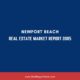Newport Beach real estate market report 2005