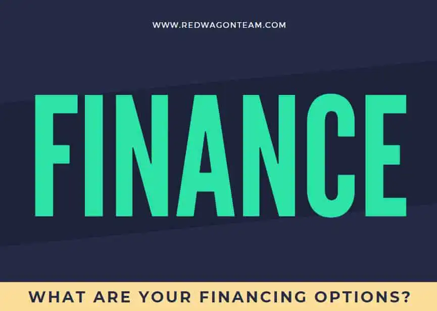 What are your financing options for home loans? Financing options