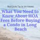 What You Need to Know about HOA Fees