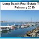 Long Beach Real Estate Market February 2019