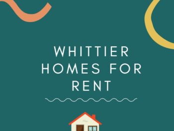 Whittier homes for rent