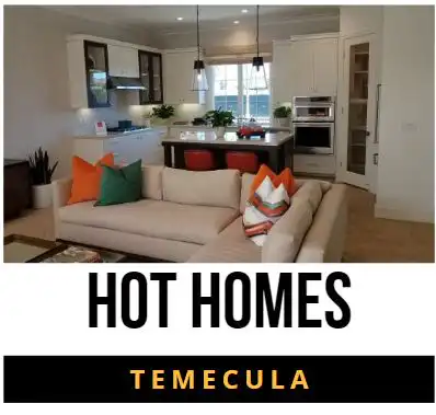 Hot homes in temecula california