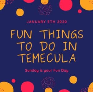 Temecula January 5th 2020
