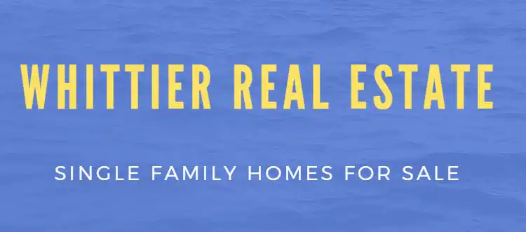 Whittier real estate for sale