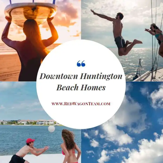 Downtown huntington beach homes fun