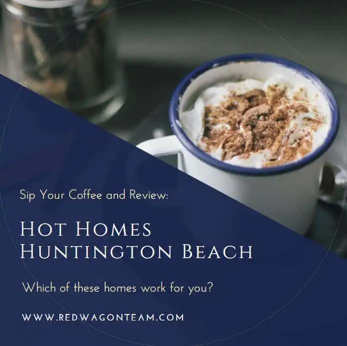 Hot homes in huntington beach surf city usa Hot homes in huntington beach surf city