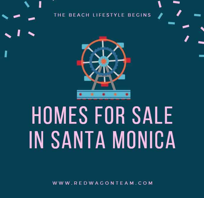 Homes for sale in santa monica