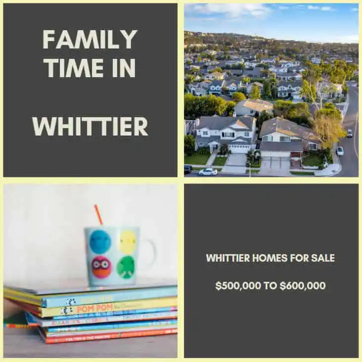 Whittier homes $500000 to $600000