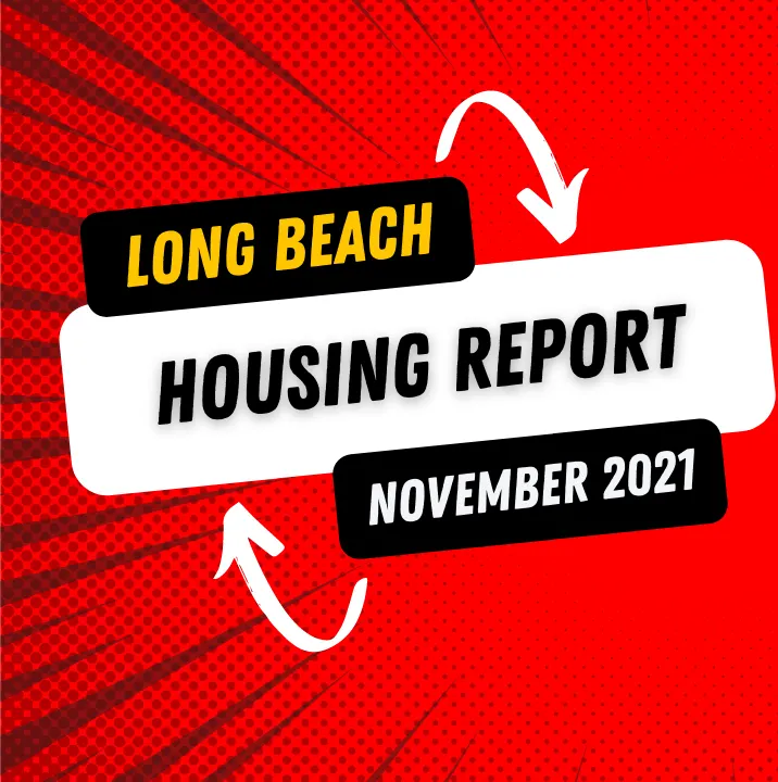 Long Beach Housing Market November 2021