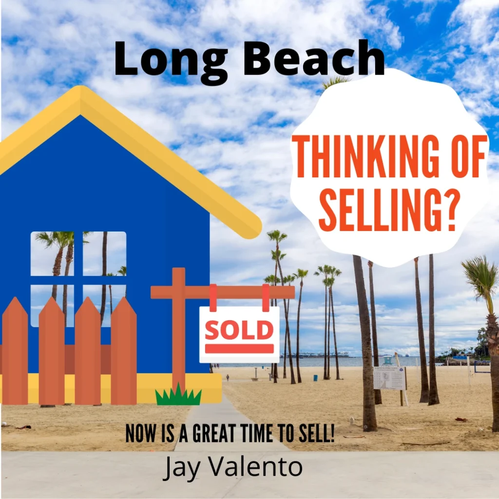 Selling your long beach home california