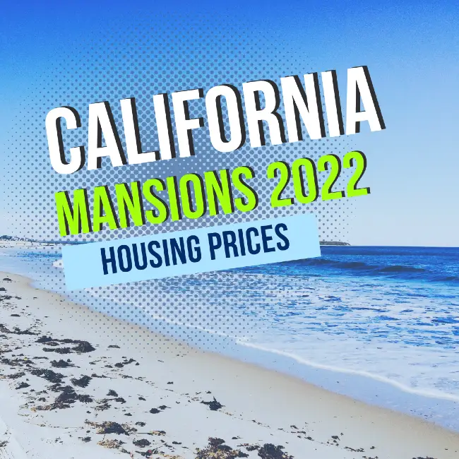 California mansions prices january 2022 jay valento