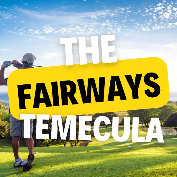 The fairways temecula homes for sale